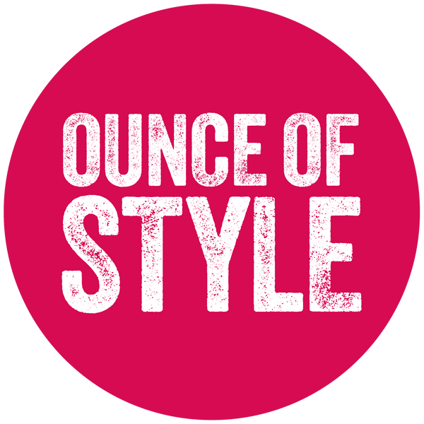 Ounce Of Style